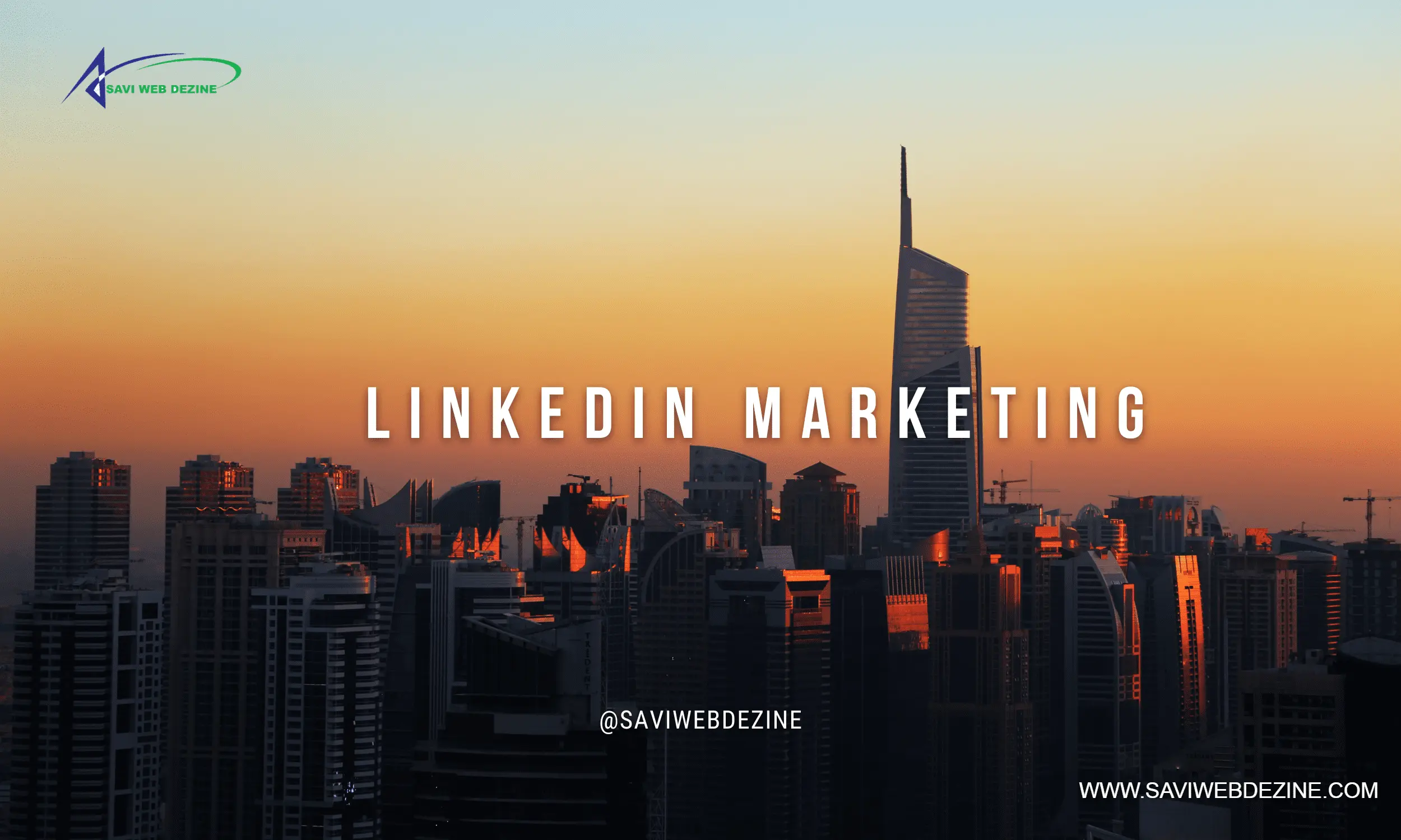 Marketing on Linkedin in 2022: A Beginner's Guide Linked In marketing by www.saviwebdezine.com