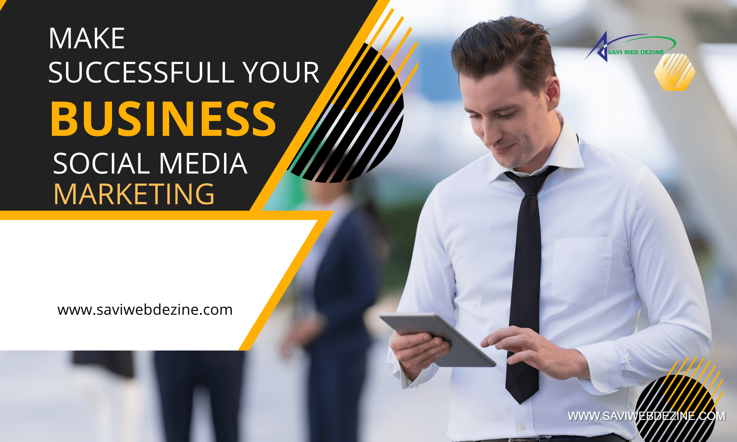 Best strategies for social media marketing Social media marketing to grow your business by www.saviwebdezine.com